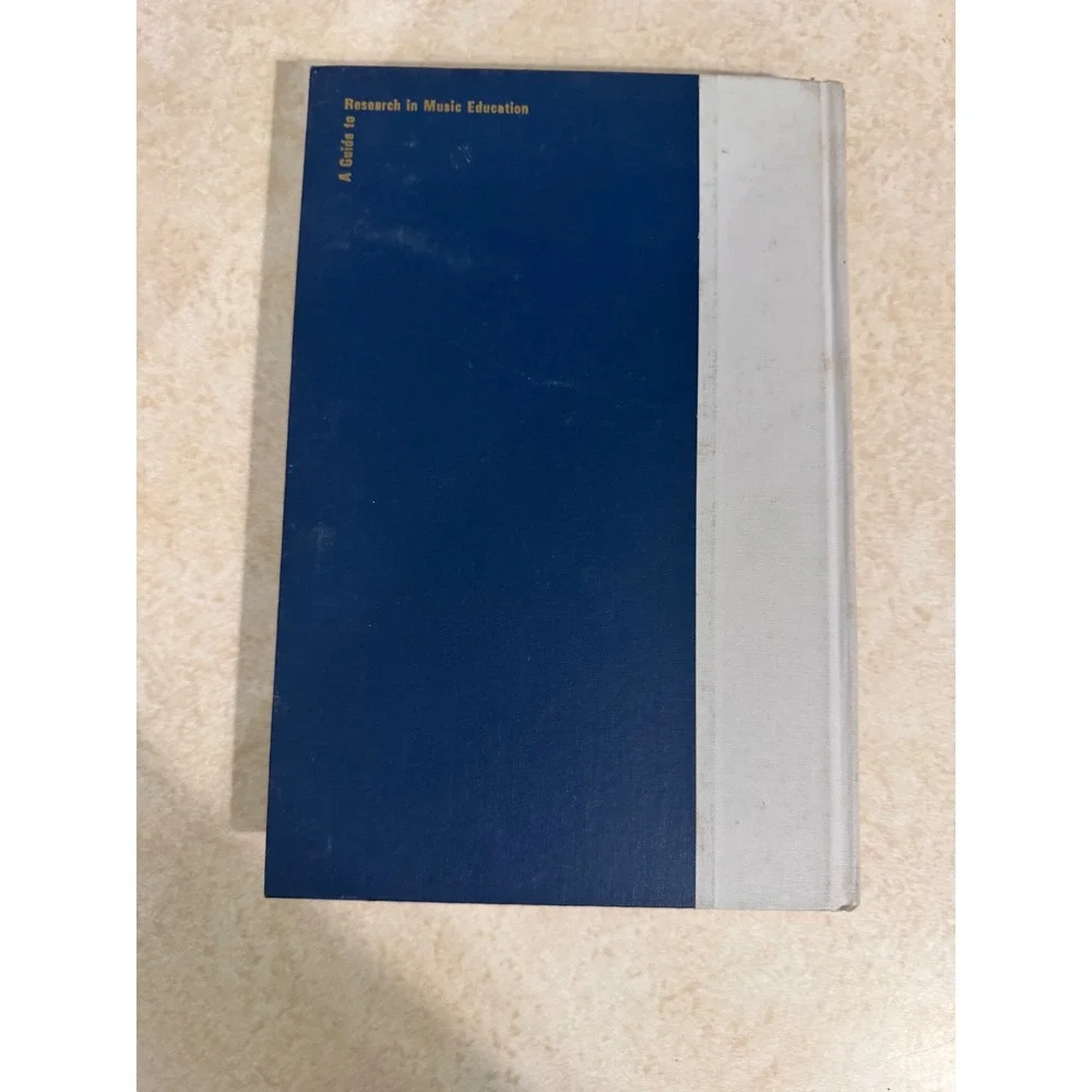 A Guide to Research‎ in Music Education Roger P Phelps 1969 Hardcover Textbook